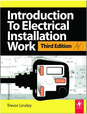 Introduction to Electrical Installation Work 3rd edition
