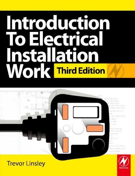 Introduction to Electrical Installation Work 3rd edition