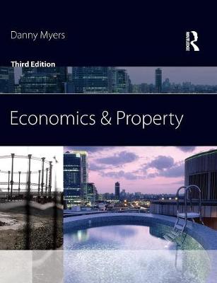 Economics and Property 3rd New edition