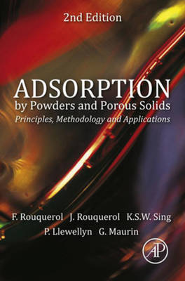 Adsorption by Powders and Porous Solids: Principles, Methodology and Applications