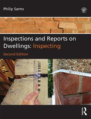 Inspections and Reports on Dwellings: Inspecting 2nd edition