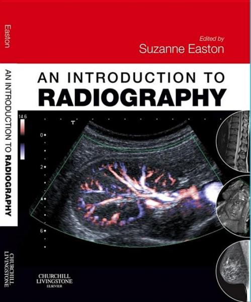 Introduction to Radiography E-Book: An Introduction to Radiography E-Book