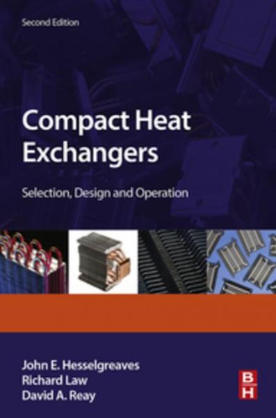 Compact Heat Exchangers: Selection, Design and Operation