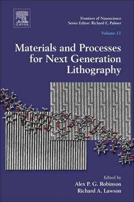 Materials and Processes for Next Generation Lithography, Volume 11