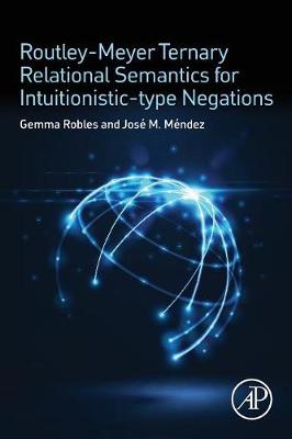 Routley-Meyer Ternary Relational Semantics for Intuitionistic-type Negations