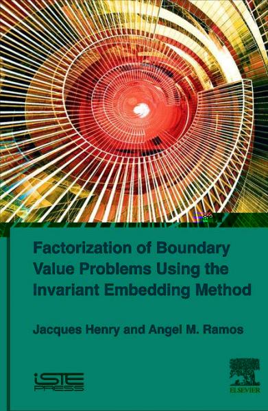 Factorization of Boundary Value Problems Using the Invariant Embedding Method