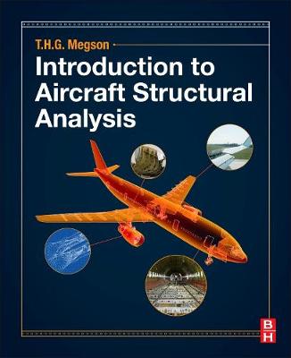 Introduction to Aircraft Structural Analysis 3rd edition