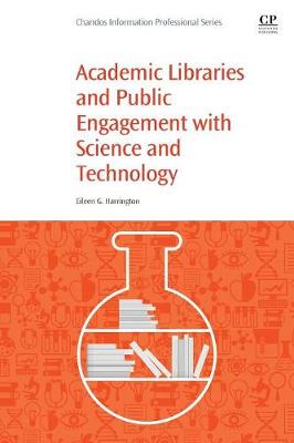 Academic Libraries and Public Engagement With Science and Technology
