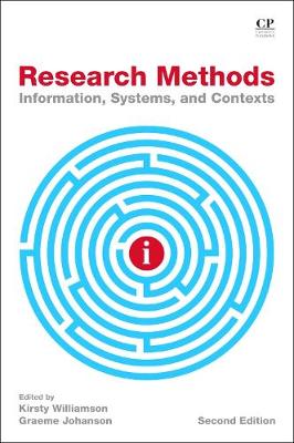 Research Methods: Information, Systems, and Contexts 2nd edition