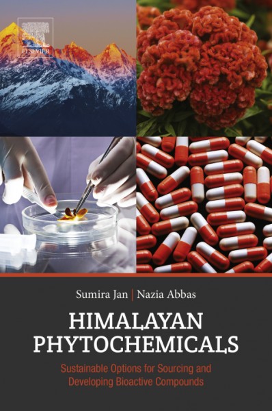 Himalayan Phytochemicals: Sustainable Options for Sourcing and Developing Bioactive Compounds