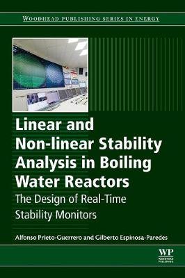 Linear and Non-linear Stability Analysis in Boiling Water Reactors: The Design of Real-Time Stability Monitors