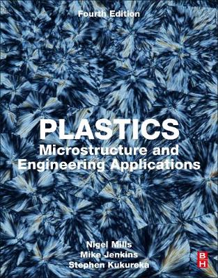 Plastics: Microstructure and Engineering Applications 4th edition