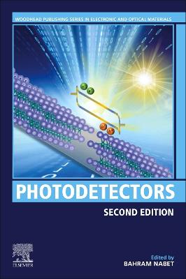 Photodetectors: Materials, Devices and Applications 2nd edition