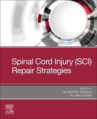Spinal Cord Injury (SCI) Repair Strategies