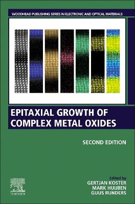 Epitaxial Growth of Complex Metal Oxides 2nd edition