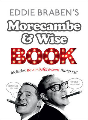 Eddie Brabens Morecambe and Wise Book