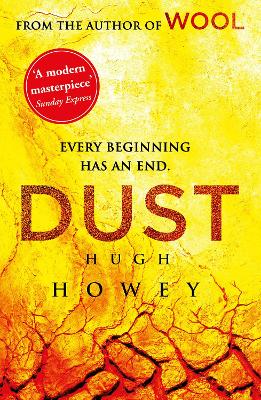 Dust: (Silo Trilogy 3)