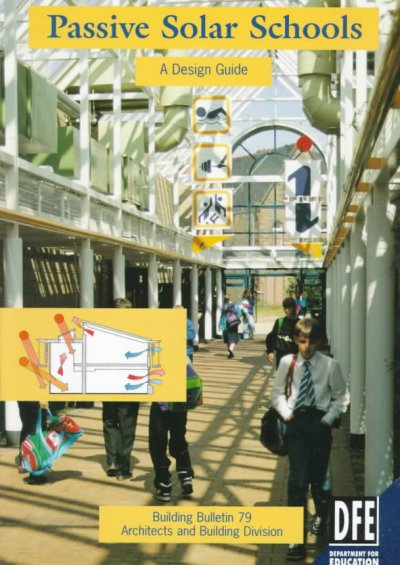 Passive Solar Schools: A Design Guide