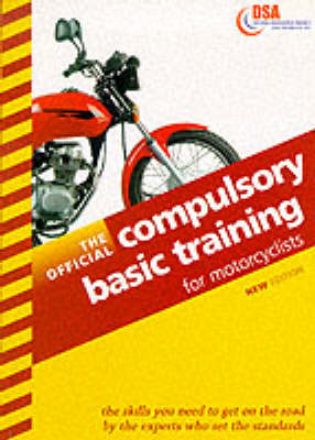 Official Compulsory Basic Training for Motorcyclists 1999-2000 1999-2000 ed