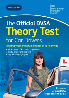 Official DVSA Theory Test for Car Drivers: DVSA Safe Driving for Life Series