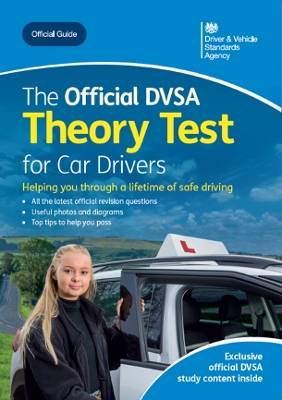 Official DVSA Theory Test for Car Drivers: DVSA Safe Driving for Life Series
