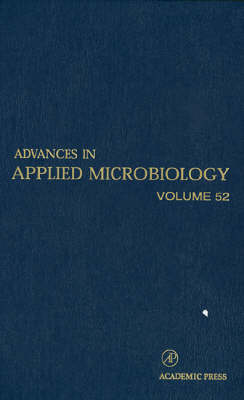 Advances in Applied Microbiology, Volume 52
