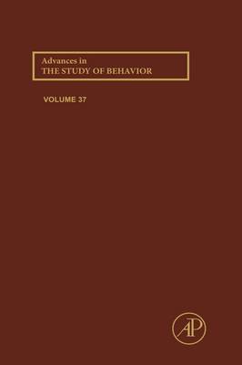 Advances in the Study of Behavior, Volume 37