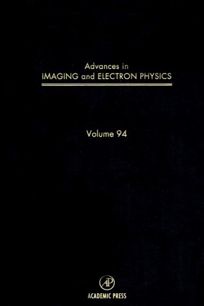 Advances in Imaging and Electron Physics, v. 94
