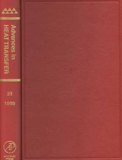 Advances in Heat Transfer, Volume 33