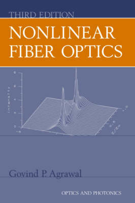 Nonlinear Fiber Optics 3rd edition