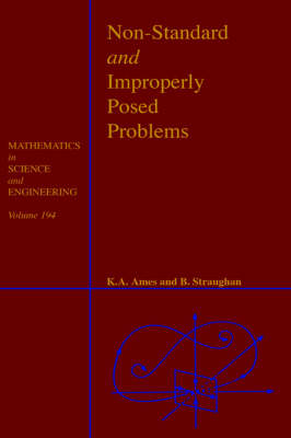 Non-Standard and Improperly Posed Problems, Volume 194