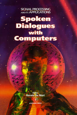 Spoken Dialogue With Computers