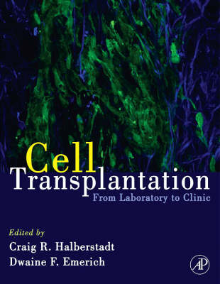 Cellular Transplantation: From Laboratory to Clinic