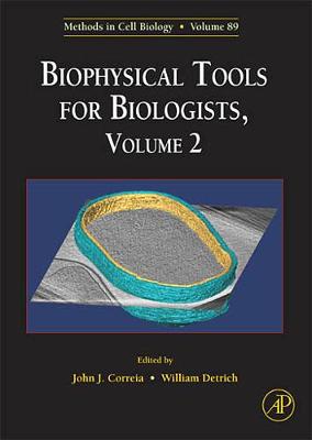 Biophysical Tools for Biologists: In Vivo Techniques, Volume 89