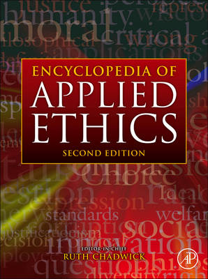 Encyclopedia of Applied Ethics 2nd edition
