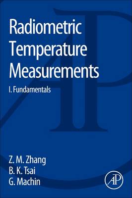 Radiometric Temperature Measurements: I. Fundamentals, Volume 42