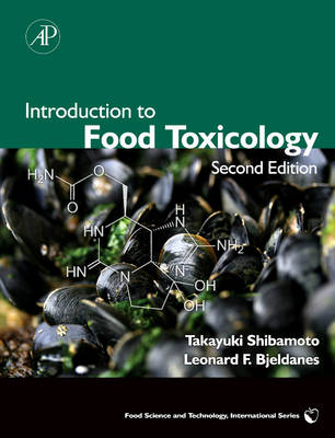 Introduction to Food Toxicology 2nd edition
