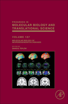 Molecular Biology of Neurodegenerative Diseases, Volume 107