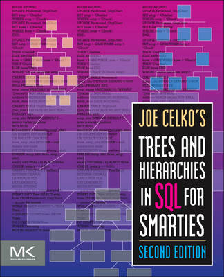 Joe Celko's Trees and Hierarchies in SQL for Smarties 2nd edition