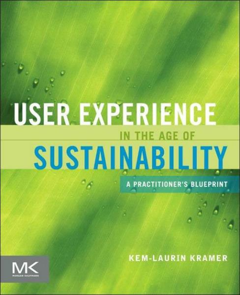 User Experience in the Age of Sustainability: A Practitioner's Blueprint