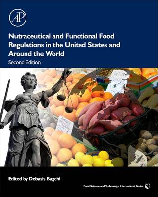 Nutraceutical and Functional Food Regulations in the United States and  Around the World 2nd edition
