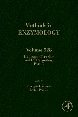 Hydrogen Peroxide and Cell Signaling, Part C, Volume 528