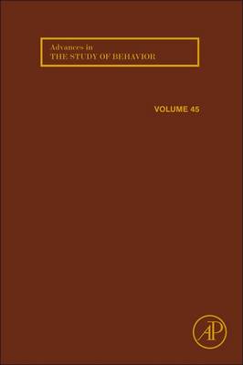 Advances in the Study of Behavior, Volume 45