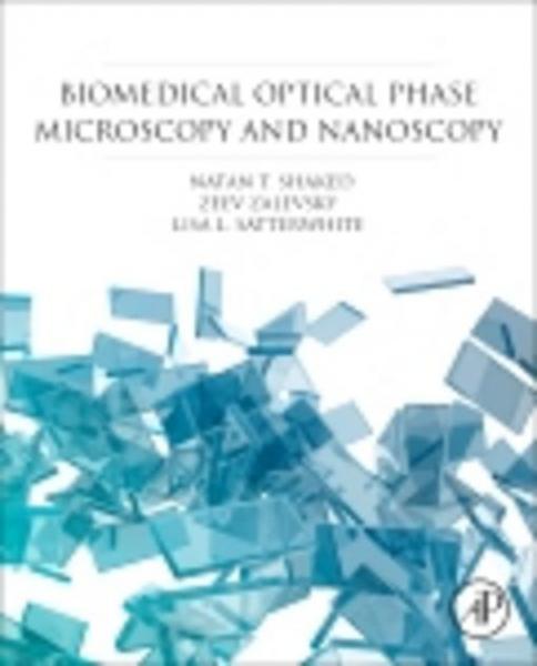 Biomedical Optical Phase Microscopy and Nanoscopy