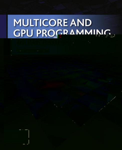 Multicore and GPU Programming: An Integrated Approach