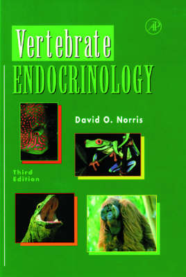Vertebrate Endocrinology 3rd Revised edition