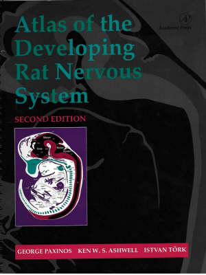 Atlas of the Developing Rat Nervous System 2nd edition