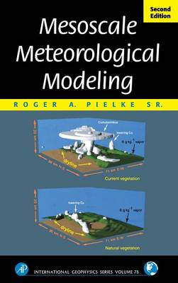 Mesoscale Meteorological Modeling 2nd edition, Volume 98