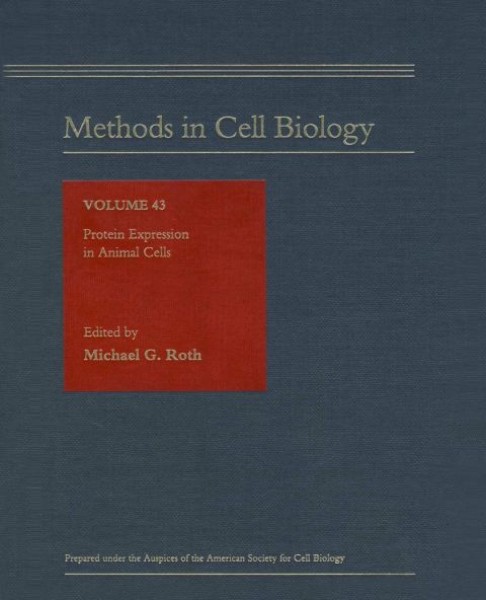 Protein Expression in Animal Cells, Volume 43