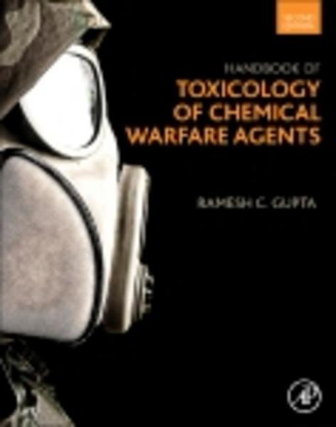 Handbook of Toxicology of Chemical Warfare Agents